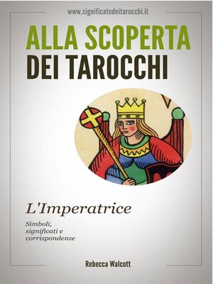 cover image of L'Imperatrice negli Arcani Maggiori dei Tarocchi
